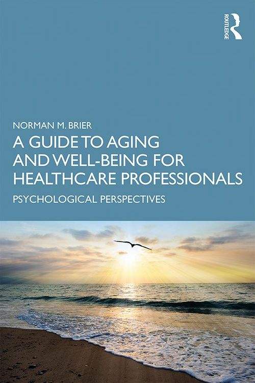 Produktbild: A Guide to Aging and Well-Being for Healthcare Professionals