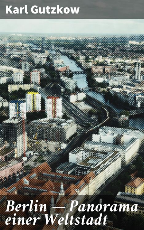 Produktbild: Berlin - Panorama einer Weltstadt