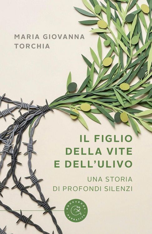 Produktbild: Il figlio della vite e dell'ulivo. Una storia di profondi silenzi