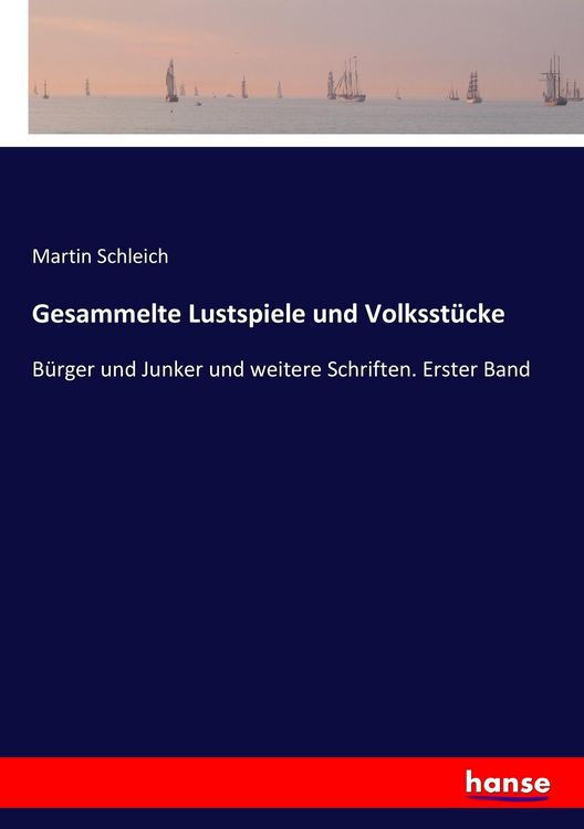 Produktbild: Gesammelte Lustspiele und Volksst&uuml;cke