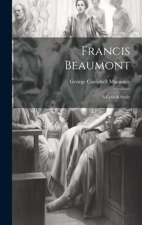 Produktbild: Francis Beaumont: A Critical Study