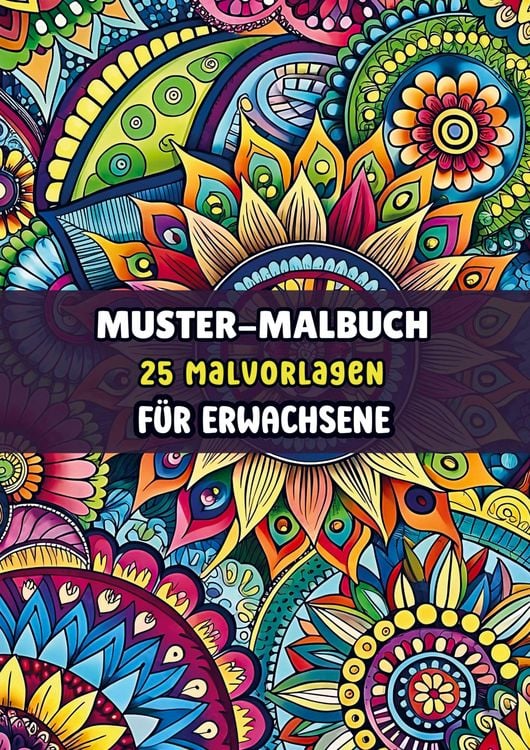 Produktbild: Muster-Malbuch - 25 Malvorlagen f&uuml;r Erwachsene