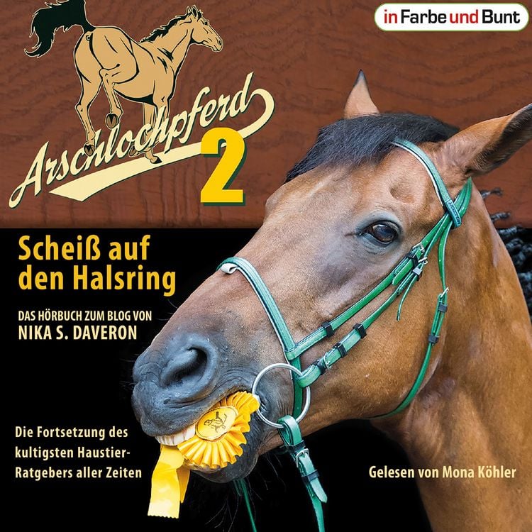 Produktbild: Arschlochpferd 2 - Schei&szlig; auf den Halsring