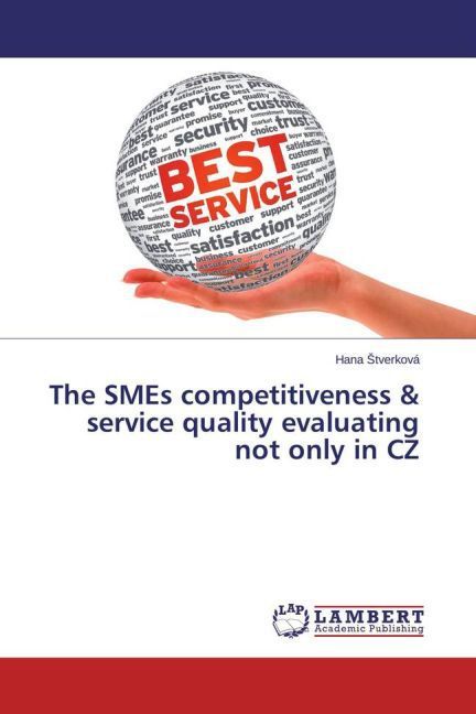 Produktbild: Stverkov&aacute;, H: SMEs competitiveness & service quality evaluat