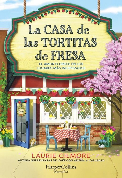 Produktbild: La Casa de Las Tortitas de Fresa (the Strawberry Patch Pancake House - Spanish Edition)