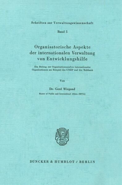 Produktbild: Organisatorische Aspekte der internationalen Verwaltung von Entwicklungshilfe.