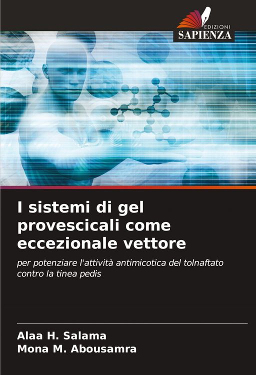 Produktbild: I sistemi di gel provescicali come eccezionale vettore
