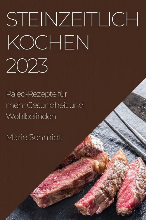Produktbild: Steinzeitlich Kochen 2023