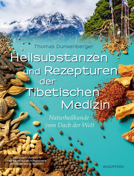 Produktbild: Heilsubstanzen und Rezepturen der Tibetischen Medizin