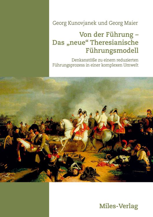 Produktbild: Von der F&uuml;hrung - Das "neue" Theresianische F&uuml;hrungsmodell