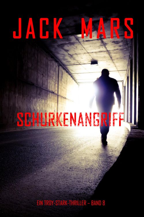 Produktbild: Schurkenangriff (Ein Troy-Stark-Thriller - Band 8)