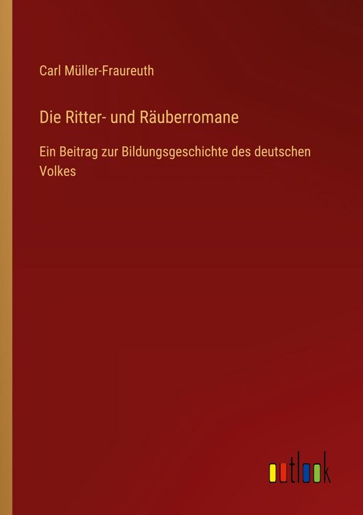 Produktbild: Die Ritter- und R&auml;uberromane