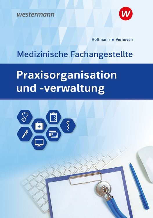 Produktbild: Praxisorganisation und -verwaltung f&uuml;r Medizinische Fachangestellte