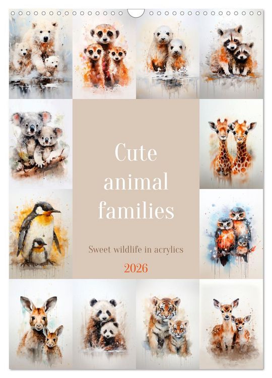 Produktbild: Cute animal families (Wall Calendar 2026 DIN A3 portrait), CALVENDO 12 Month Wall Calendar