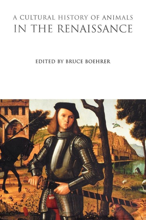 Produktbild: A Cultural History of Animals in the Renaissance