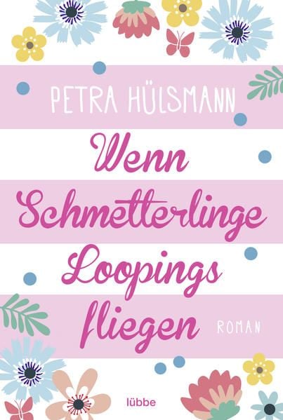 Produktbild: Wenn Schmetterlinge Loopings fliegen