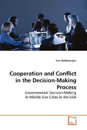 Produktbild: Nollenberger, K: Cooperation and Conflict in the Decision-Ma