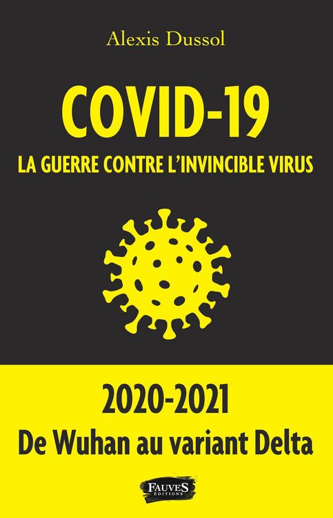 Produktbild: Covid-19 la guerre contre l invincible virus