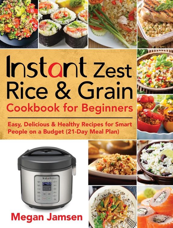 Produktbild: Instant Zest Rice & Grain Cookbook for Beginners