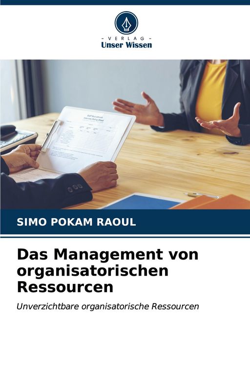 Produktbild: Das Management von organisatorischen Ressourcen