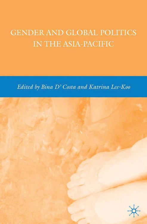 Produktbild: Gender and Global Politics in the Asia-Pacific