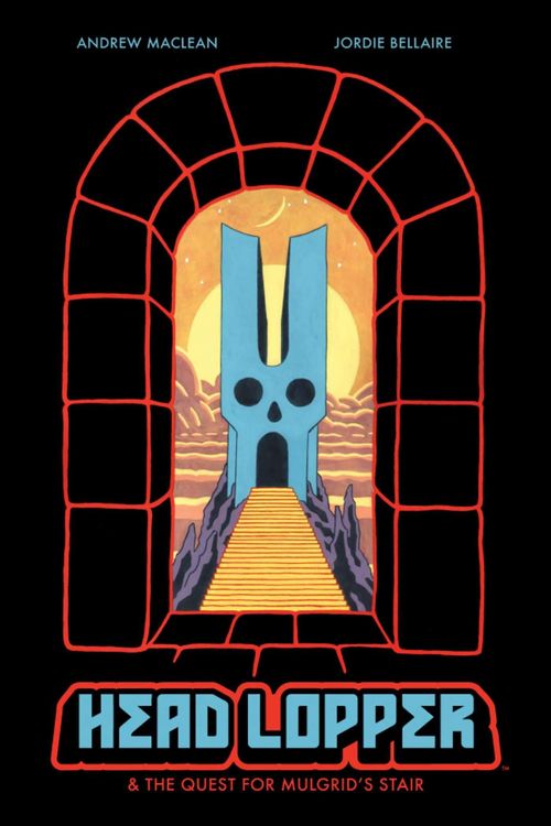 Produktbild: Head Lopper Volume 4: Head Lopper & the Quest for Mulgrid's Stair