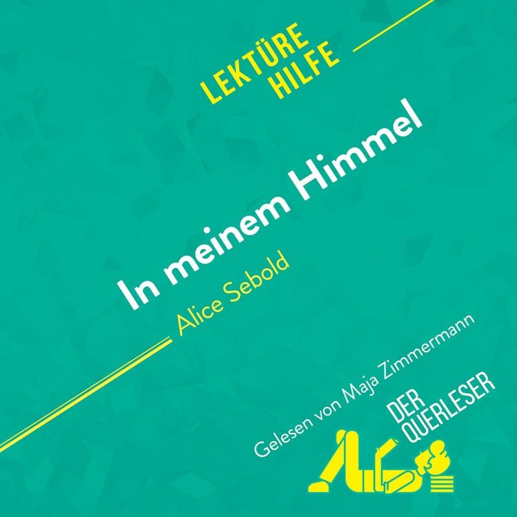Produktbild: In meinem Himmel von Alice Sebold (Lekt&uuml;rehilfe)