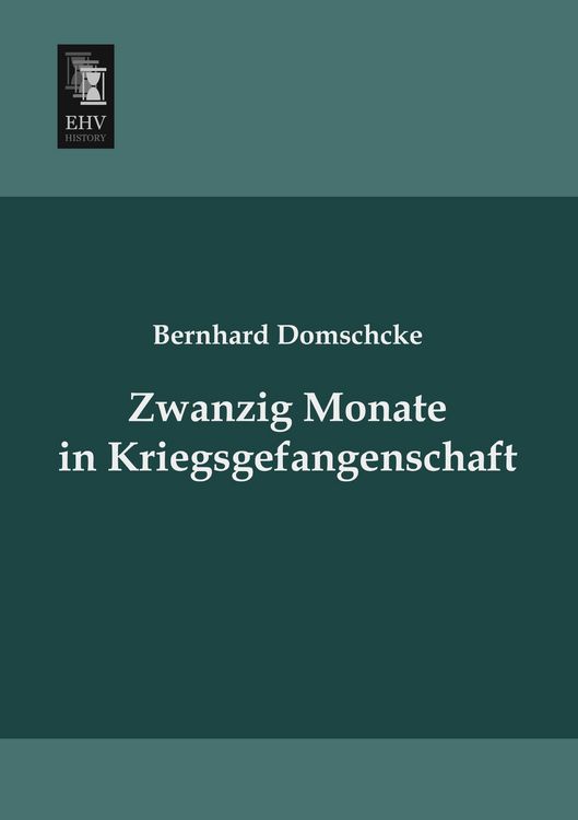 Produktbild: Zwanzig Monate in Kriegsgefangenschaft