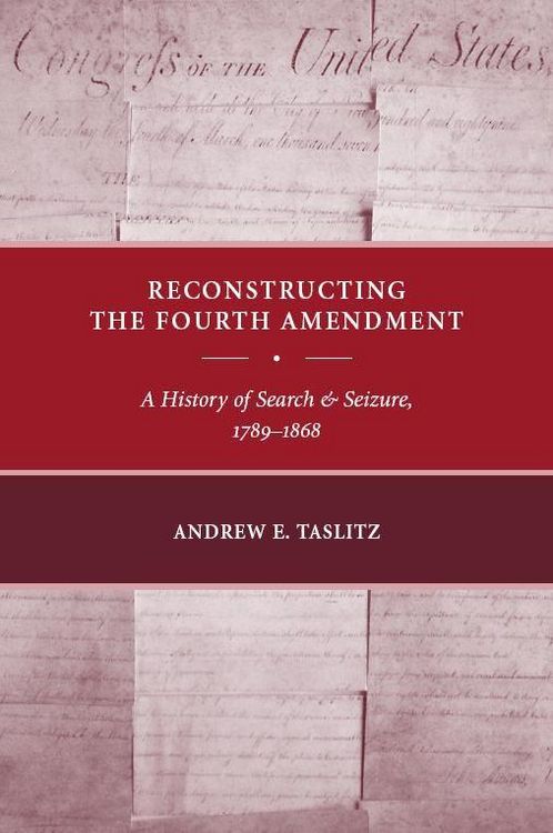 Produktbild: Reconstructing the Fourth Amendment