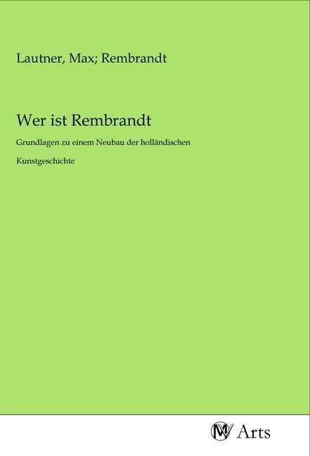 Produktbild: Wer ist Rembrandt