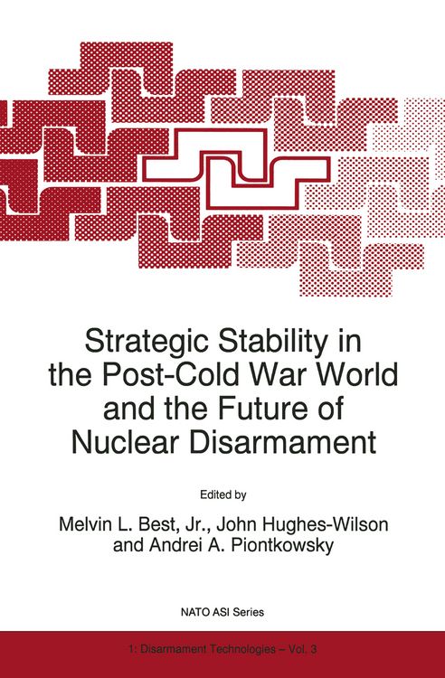 Produktbild: Strategic Stability in the Post-Cold War World and the Future of Nuclear Disarmament