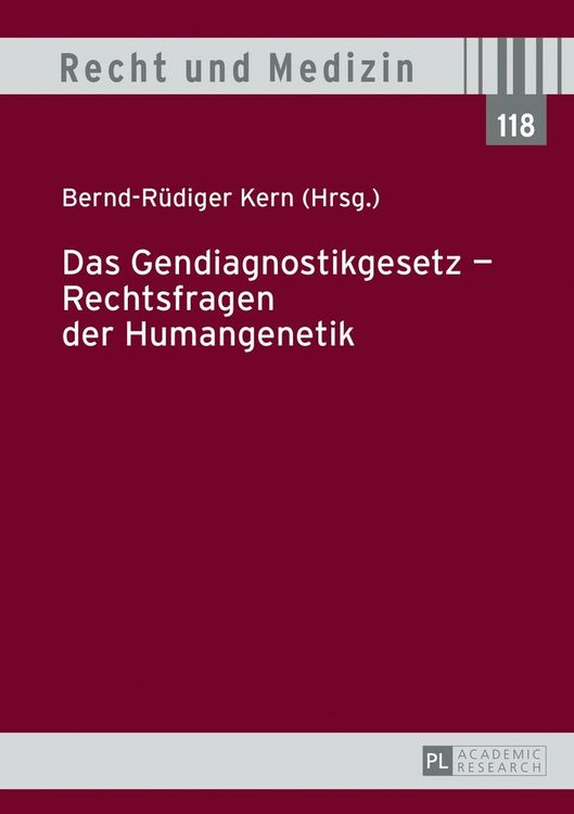 Produktbild: Das Gendiagnostikgesetz &ndash; Rechtsfragen der Humangenetik