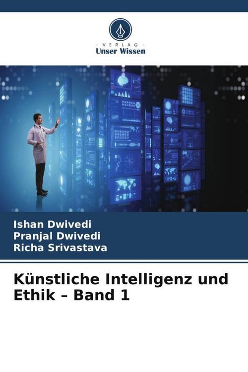 Produktbild: Dwivedi, I: K&uuml;nstliche Intelligenz und Ethik - Band 1