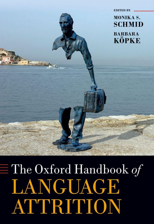 Produktbild: The Oxford Handbook of Language Attrition