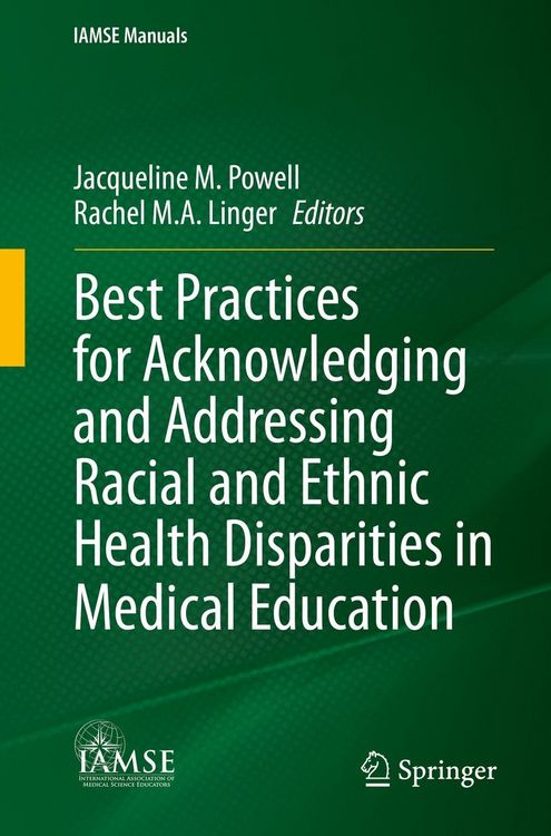 Produktbild: Best Practices for Acknowledging and Addressing Racial and Ethnic Health Disparities in Medical Education