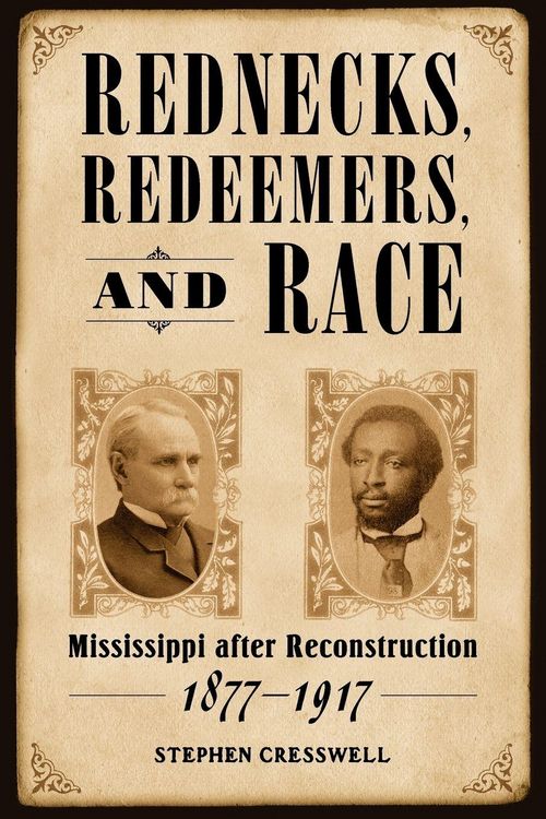 Produktbild: Rednecks, Redeemers, and Race