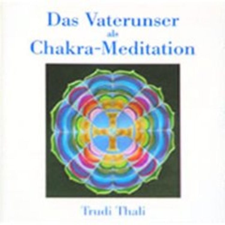 Produktbild: Das Vaterunser als Chakra-Meditation. CD