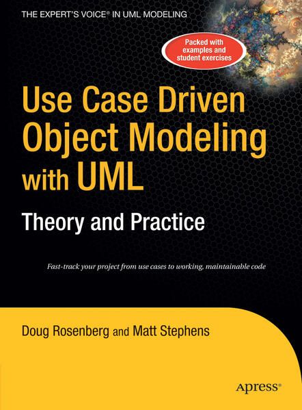 Produktbild: Use Case Driven Object Modeling with UMLTheory and Practice