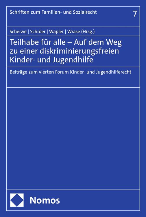 Produktbild: Teilhabe f&uuml;r alle - Auf dem Weg zu einer diskriminierungsfreien Kinder- und Jugendhilfe