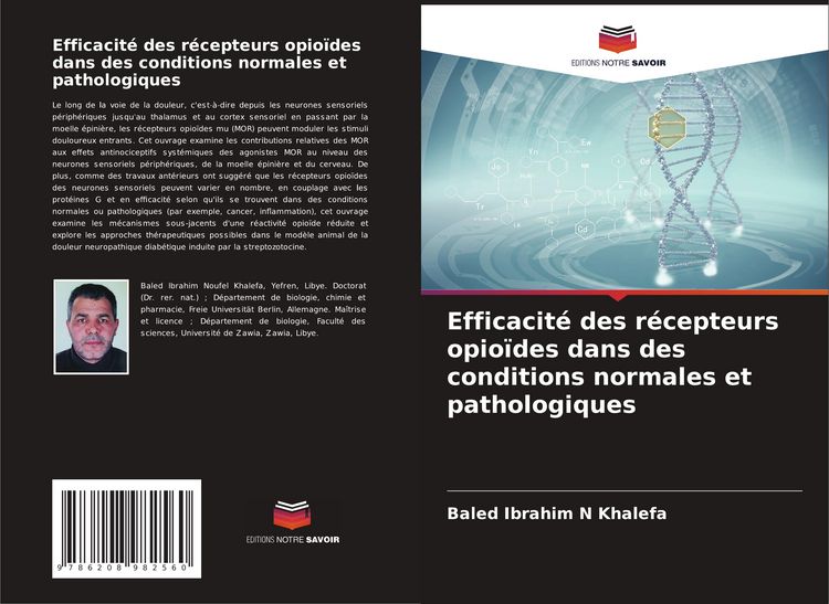 Produktbild: Efficacit&eacute; des r&eacute;cepteurs opio&iuml;des dans des conditions normales et pathologiques