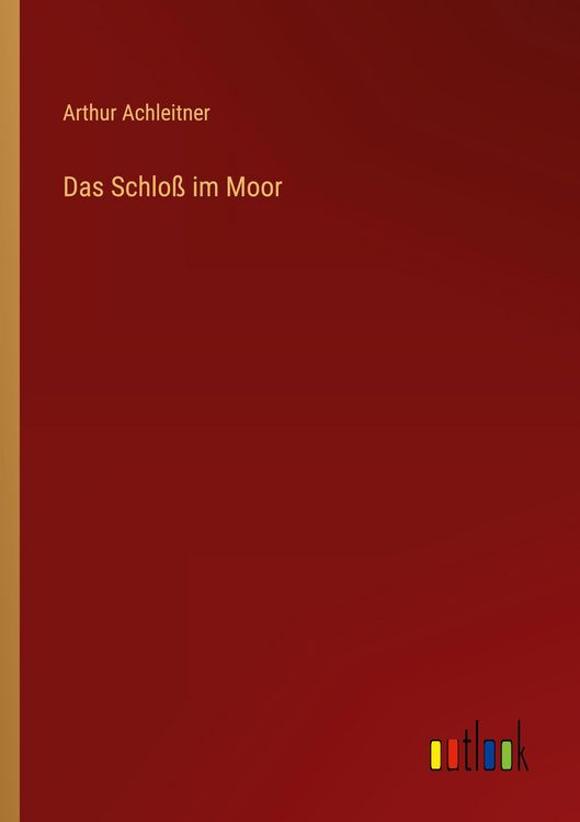 Produktbild: Das Schlo&szlig; im Moor