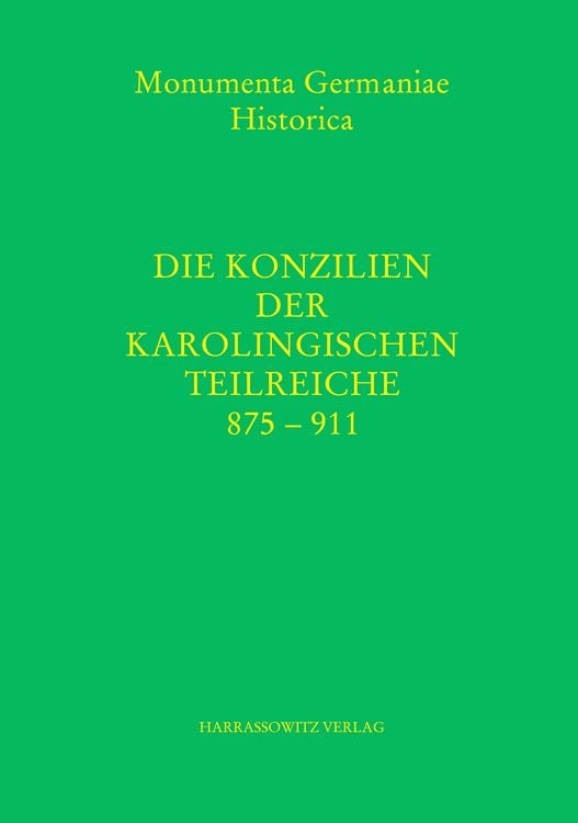 Produktbild: Die Konzilien der karolingischen Teilreiche 875-911