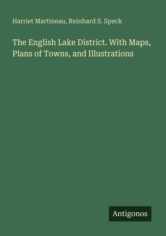 Produktbild: The English Lake District. With Maps, Plans of Towns, and Illustrations