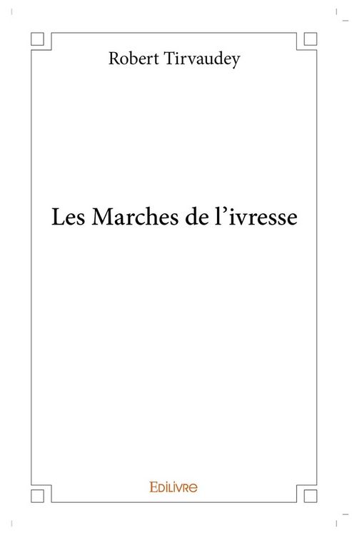 Produktbild: Les Marches de l'ivresse