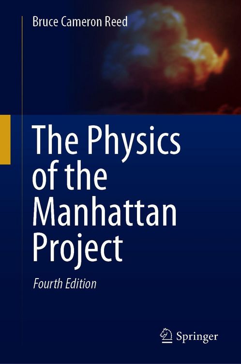 Produktbild: The Physics of the Manhattan Project