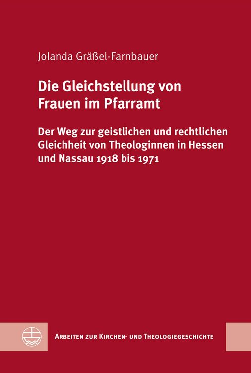 Produktbild: Die Gleichstellung von Frauen im Pfarramt