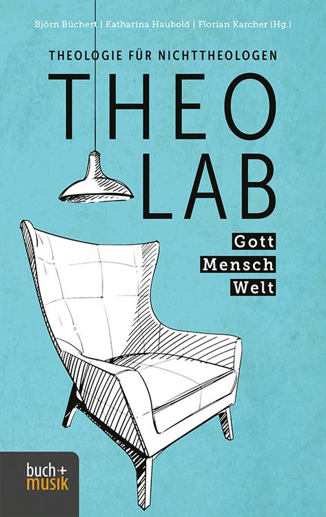 Produktbild: TheoLab Gott. Mensch. Welt.