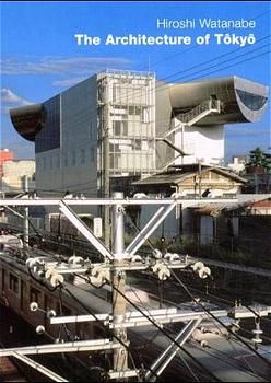 Produktbild: The Architecture of Tokyo