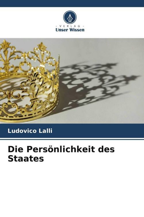 Produktbild: Die Pers&ouml;nlichkeit des Staates