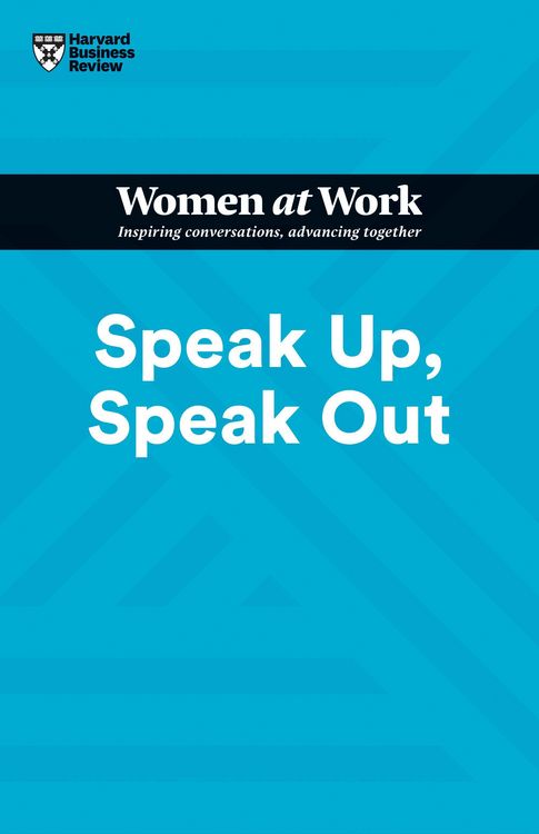 Produktbild: Speak Up, Speak Out (HBR Women at Work Series)